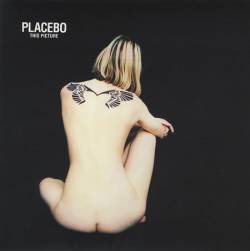 Placebo : This Picture